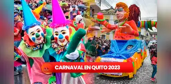 Carnaval en Quito 2023: ¿cuándo es y cuál es la programación de la celebración? Carnaval en Quito 2023: ¿cuándo es y cuál es la programación de la celebración?