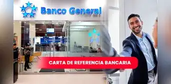 Banco General Panamá: ¿cómo solicitar una carta de referencia bancaria?