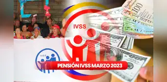 Pensión IVSS 2023: cobra HOY el pago de la pensión de marzo Pensión IVSS 2023: cobra HOY el pago de la pensión de marzo