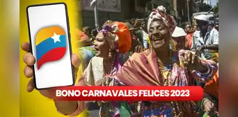 Bono Carnavales Felices 2023: ¡HOY inicia el pago del subsidio a los rezagados por Sistema Patria! Bono Carnavales Felices 2023: ¡HOY inicia el pago del subsidio a los rezagados por Sistema Patria!