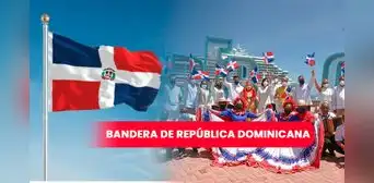 Fiestas Patrias en República Dominicana: datos que debes saber de la bandera nacional Fiestas Patrias en República Dominicana: datos que debes saber de la bandera nacional