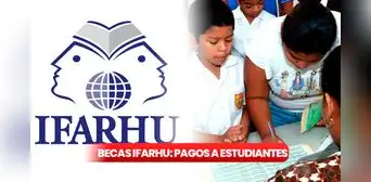 Becas Ifarhu: ¿cuándo será el próximo pago para los estudiantes en el 2023? Becas Ifarhu: ¿cuándo será el próximo pago para los estudiantes en el 2023?