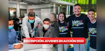 Jóvenes en Acción 2023: ¿cuándo son las inscripciones y cuáles son los requisitos del programa?