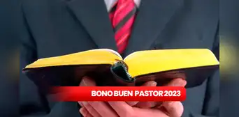 ¿Qué es el bono El Buen Pastor y qué hacer para recibir 330 bolívares?