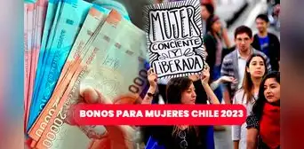 Bonos para mujeres chilenas en marzo 2023: cobra los subsidios con tu RUT