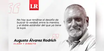 En busca de la verdad entre las mentiras, por Augusto Álvarez Rodrich En busca de la verdad entre las mentiras, por Augusto Álvarez Rodrich