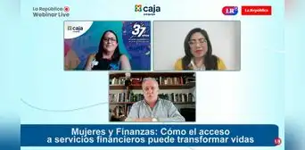 Evento virtual sobre el acceso a servicios financieros por mujeres se realizó con éxito Evento virtual sobre el acceso a servicios financieros por mujeres se realizó con éxito