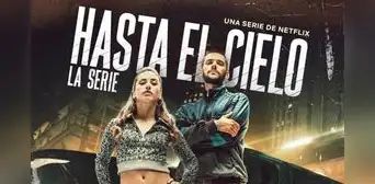 “Hasta el cielo: la serie”, ESTRENO: ¿de qué trata, dónde VER ONLINE y cuándo estrena en Netflix? “Hasta el cielo: la serie”, ESTRENO: ¿de qué trata, dónde VER ONLINE y cuándo estrena en Netflix?