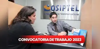 ¿Eres bachiller o titulado? Osiptel lanza convocatoria de trabajo con sueldos de hasta S/14.000 ¿Eres bachiller o titulado? Osiptel lanza convocatoria de trabajo con sueldos de hasta S/14.000