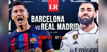 Barcelona vs. Real Madrid EN VIVO: cuotas y pronósticos de El Clásico por LaLiga Santander
