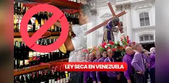 Ley seca en Venezuela: ¿qué se sabe del decreto para esta Semana Santa?
