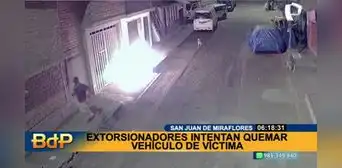 SJM: vecino se niega a pagar cupos y extorsionadores intentan quemar sus vehículos SJM: vecino se niega a pagar cupos y extorsionadores intentan quemar sus vehículos