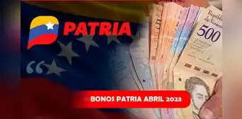 Sistema Patria: ¿qué bonos llegan en abril? Revisa los últimos 7 subsidios