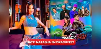 Natti Natasha GRATIS en el Dracu Fest 2023: ¿cuándo es el concierto y cómo adquirir entradas? Natti Natasha GRATIS en el Dracu Fest 2023: ¿cuándo es el concierto y cómo adquirir entradas?