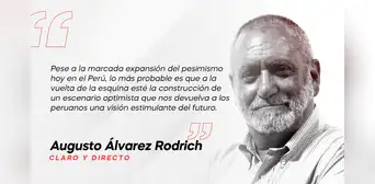 Optimismo y resurrección en el Perú, por Augusto Álvarez Rodrich