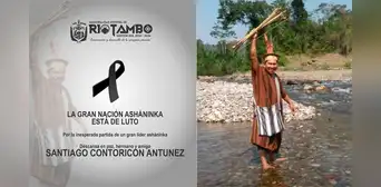 Líder asháninka fue asesinado de varios disparos por presuntos delincuentes en Junín Líder asháninka fue asesinado de varios disparos por presuntos delincuentes en Junín