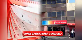 Lunes bancarios 2023: ¿qué fechas no atienden los bancos en Venezuela?