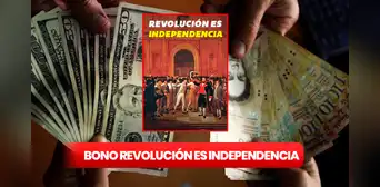 Bono Revolución es Independencia: ¿hasta cuándo puedes cobrar el Segundo Bono Especial? Bono Revolución es Independencia: ¿hasta cuándo puedes cobrar el Segundo Bono Especial?