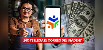 Vale Digital abril 2023: ¿qué hacer si no recibiste el correo del Inadeh y cómo actualizar mis datos?