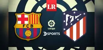 Partido Barcelona vs. Atlético de Madrid EN VIVO vía DirecTV Sports: ¿cuándo juegan en LaLiga?