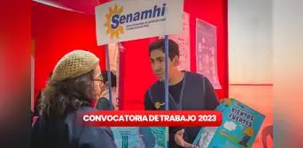¿Tienes estudios? Senamhi lanza convocatoria de trabajo con hasta S/11.000