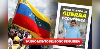 ¿De cuánto es el nuevo pago del Bono de Guerra Económica? ¿De cuánto es el nuevo pago del Bono de Guerra Económica?