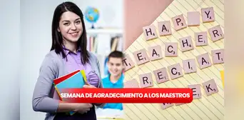 Semana de Agradecimiento a los Maestros 2023: frases e imágenes para compartir en Facebook