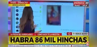 Conductora argentina muestra por error chat con video íntimo en previa del Boca Juniors vs. River Plate Conductora argentina muestra por error chat con video íntimo en previa del Boca Juniors vs. River Plate