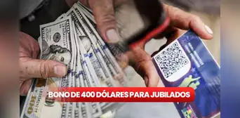 Bono de 400 dólares para jubilados: ¿cuándo se pagará a través del Sistema Patria?