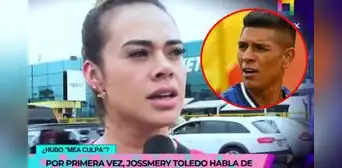 Jossmery Toledo hace mea culpa tras ampay con Paolo Hurtado: “Pido disculpas, me equivoqué” Jossmery Toledo hace mea culpa tras ampay con Paolo Hurtado: “Pido disculpas, me equivoqué”