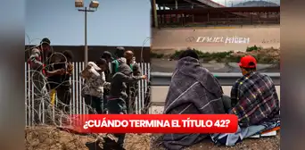 Fin del Título 42 en Estados Unidos: ¿cuál es su reemplazo y en qué consiste?