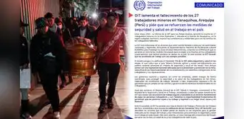 OIT se pronuncia sobre los 27 fallecidos en la mina Yanaquihua OIT se pronuncia sobre los 27 fallecidos en la mina Yanaquihua