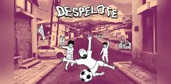 Despelote: el nuevo y revolucionario juego de fútbol que está ambientado en Ecuador Despelote: el nuevo y revolucionario juego de fútbol que está ambientado en Ecuador