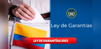 ¿Cuándo inicia la Ley de Garantías y cómo aplica a los contratos y convenios en Colombia?