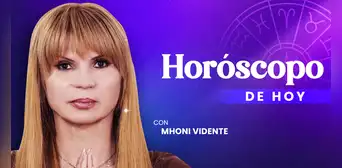 Horóscopo de hoy de Mhoni Vidente, 26 de mayo: predicciones según tu signo zodiacal Horóscopo de hoy de Mhoni Vidente, 26 de mayo: predicciones según tu signo zodiacal