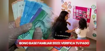 Bono Base Familiar 2023: verificar con RUT si soy beneficiario y cómo inscribirme Bono Base Familiar 2023: verificar con RUT si soy beneficiario y cómo inscribirme