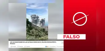Volcán Popocatépetl: este video no muestra “erupciones de las últimas horas”
