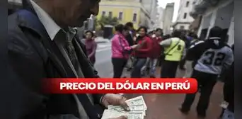 Precio del dólar HOY en el Perú: ¿cuál es el tipo de cambio para este miércoles 31 de mayo?