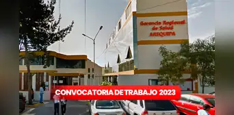 Convocatoria de trabajo en Arequipa: Gerencia de Salud ofrece empleos con sueldos de hasta S/6.000 Convocatoria de trabajo en Arequipa: Gerencia de Salud ofrece empleos con sueldos de hasta S/6.000