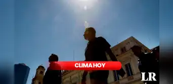 Temperatura en regiones del norte: ¿cuál es el pronóstico para HOY? Esto informó el Senamhi