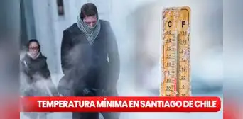 Temperatura mínima de hoy: Santiago registra bajas temperaturas, conoce hasta cuánto va a caer Temperatura mínima de hoy: Santiago registra bajas temperaturas, conoce hasta cuánto va a caer