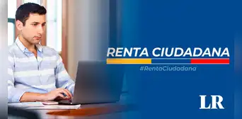 Consultar Renta Ciudadana: LINK para consultar e inscribirse a este beneficio Consultar Renta Ciudadana: LINK para consultar e inscribirse a este beneficio