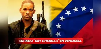 ¿Cuándo sería el estreno de "Soy Leyenda 2" en Venezuela? ¿Cuándo sería el estreno de "Soy Leyenda 2" en Venezuela?