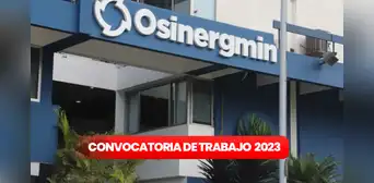 ¡Ofertas de empleo! Osinergmin lanza convocatoria de trabajo con sueldos de hasta S/11.000 ¡Ofertas de empleo! Osinergmin lanza convocatoria de trabajo con sueldos de hasta S/11.000