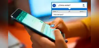 ¿Cómo traducir los mensajes de WhatsApp que envías desde tu teléfono Android y sin salir de la app?