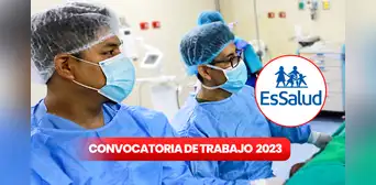 EsSalud brindó trabajo con sueldos desde S/2.557: ¿dónde ver los resultados si postule?