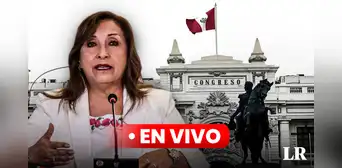 EN VIVO: noticias de último minuto de Dina Boluarte, Congreso y de coyuntura nacional