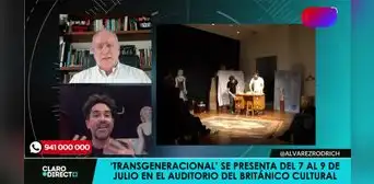 "Claro y directo": Ernesto Barraza cuenta detalles sobre su nueva obra "Transgeneracional" "Claro y directo": Ernesto Barraza cuenta detalles sobre su nueva obra "Transgeneracional"