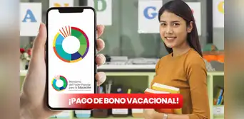 Pago de Bono Vacacional a docentes: ¡revisa el monto y cobra HOY el bono del Ministerio de Educación! Pago de Bono Vacacional a docentes: ¡revisa el monto y cobra HOY el bono del Ministerio de Educación!