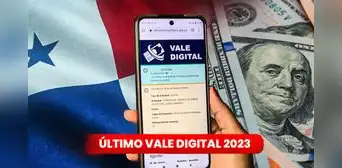 Vale Digital 2023: ¿cómo verificar si recibiré el ÚLTIMO PAGO del bono de Panamá Solidario? Vale Digital 2023: ¿cómo verificar si recibiré el ÚLTIMO PAGO del bono de Panamá Solidario?